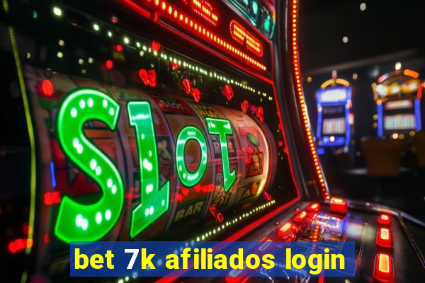 bet 7k afiliados login